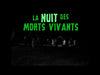 la-nuit-des-morts-vivants-trailer